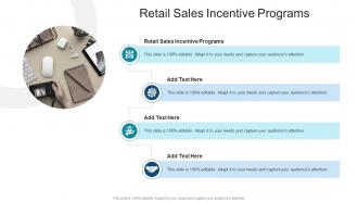 Retail Sales Incentive Programs In Powerpoint And Google Slides Cpb
