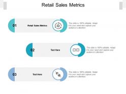 Retail sales metrics ppt powerpoint presentation summary ideas cpb