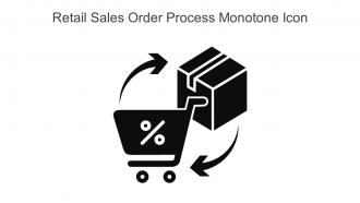 Retail Sales Order Process Monotone Icon In Powerpoint Pptx Png And Editable Eps Format