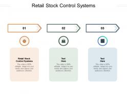 Retail stock control systems ppt powerpoint presentation infographic template cpb