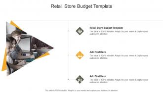 Retail Store Budget Template In Powerpoint And Google Slides Cpb