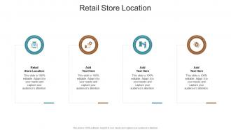 Retail Store Location In Powerpoint And Google Slides Cpb