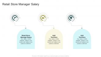 Retail Store Manager Salary In Powerpoint And Google Slides Cpb