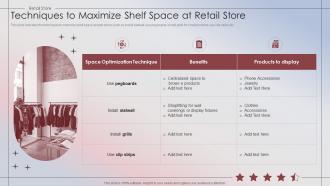 Retail Store Performance Techniques To Maximize Shelf Space At Retail Store