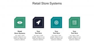 Retail store systems ppt powerpoint presentation gallery graphics example cpb