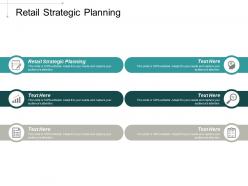 Retail strategic planning ppt powerpoint presentation professional designs cpb