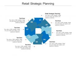 Retail strategic planning ppt powerpoint presentation show layouts cpb