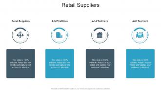 Retail Suppliers In Powerpoint And Google Slides Cpb