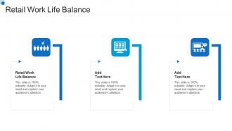 Retail Work Life Balance In Powerpoint And Google Slides Cpb
