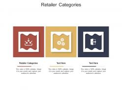 Retailer categories ppt powerpoint presentation summary icons cpb