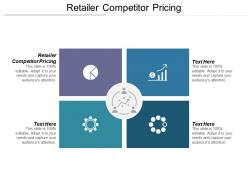 Retailer competitor pricing ppt powerpoint presentation gallery layout cpb