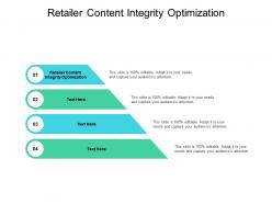 Retailer content integrity optimization ppt powerpoint presentation layouts cpb