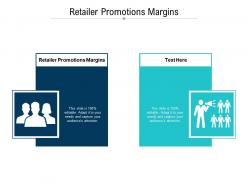 Retailer promotions margins ppt powerpoint presentation show gallery cpb