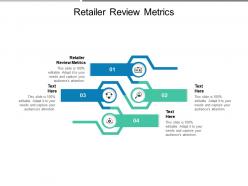 Retailer review metrics ppt powerpoint presentation infographic template mockup cpb