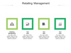Retailing management ppt powerpoint presentation infographics layout cpb