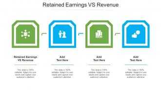 Retained Earnings Vs Revenue Ppt Powerpoint Presentation File Structure Cpb