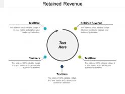 Retained revenue ppt powerpoint presentation icon information cpb