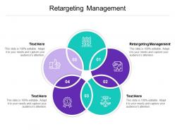 Retargeting management ppt powerpoint presentation outline shapes cpb