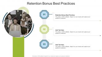 Retention Bonus Best Practices In Powerpoint And Google Slides Cpb