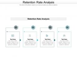 Retention rate analysis ppt powerpoint presentation shapes cpb