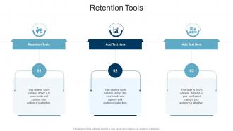 Retention Tools In Powerpoint And Google Slides Cpb