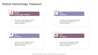 Retinal Hemorrhage Treatment In Powerpoint And Google Slides Cpb