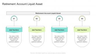 Retirement Account Liquid Asset In Powerpoint And Google Slides Cpb