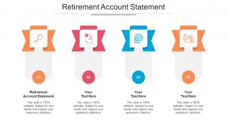 Retirement Account Statement Ppt Powerpoint Presentation Gallery Layout Ideas Cpb