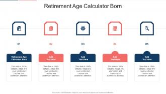 Retirement Age Calculator Born In Powerpoint And Google Slides Cpb