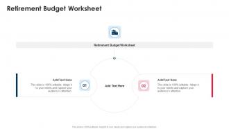 Retirement Budget Worksheet In Powerpoint And Google Slides Cpb