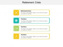 Retirement crisis ppt powerpoint presentation infographic template example 2015 cpb
