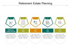 Retirement estate planning ppt powerpoint presentation portfolio clipart cpb