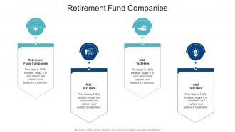 Retirement Fund Companies In Powerpoint And Google Slides Cpb