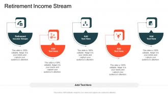 Retirement Income Stream In Powerpoint And Google Slides Cpb