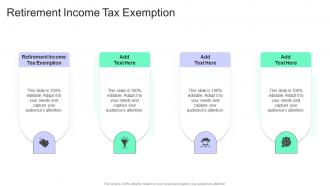 Retirement Income Tax Exemption In Powerpoint And Google Slides Cpb