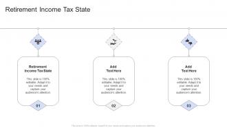 Retirement Income Tax State In Powerpoint And Google Slides Cpb