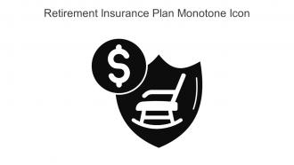 Retirement Insurance Plan Monotone Icon In Powerpoint Pptx Png And Editable Eps Format