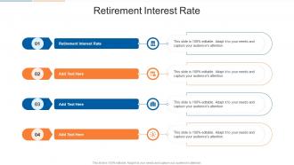 Retirement Interest Rate In Powerpoint And Google Slides Cpb