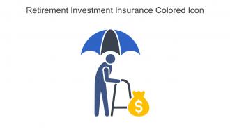 Retirement Investment Insurance Colored Icon In Powerpoint Pptx Png And Editable Eps Format