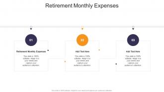Retirement Monthly Expenses In Powerpoint And Google Slides Cpb