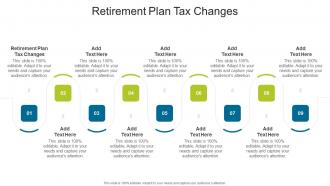 Retirement Plan Tax Changes Advice Writers Job In Powerpoint And Google Slides Cpb