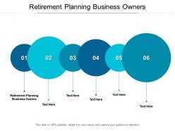 Retirement planning business owners ppt powerpoint presentation visual aids slides cpb