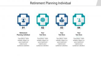 Retirement planning individual ppt powerpoint presentation pictures graphics cpb