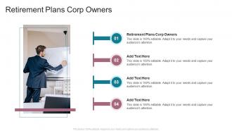 Retirement Plans Corp Owners In Powerpoint And Google Slides Cpb