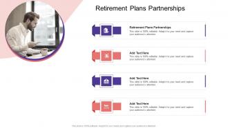 Retirement Plans Partnerships In Powerpoint And Google Slides Cpb