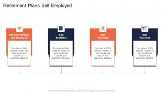 Retirement Plans Self Employed In Powerpoint And Google Slides Cpb