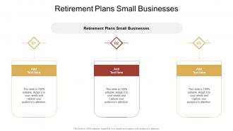Retirement Plans Small Businesses In Powerpoint And Google Slides Cpb