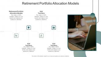 Retirement Portfolio Allocation Models In Powerpoint And Google Slides Cpb