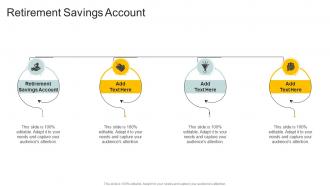 Retirement Savings Account In Powerpoint And Google Slides Cpb