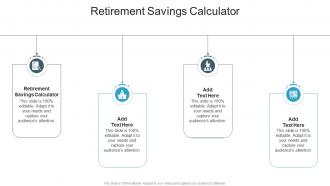 Retirement Savings Calculator In Powerpoint And Google Slides Cpb